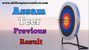 Assam Teer Previous Result