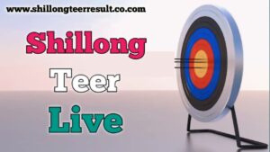 Shillong Teer Result Live